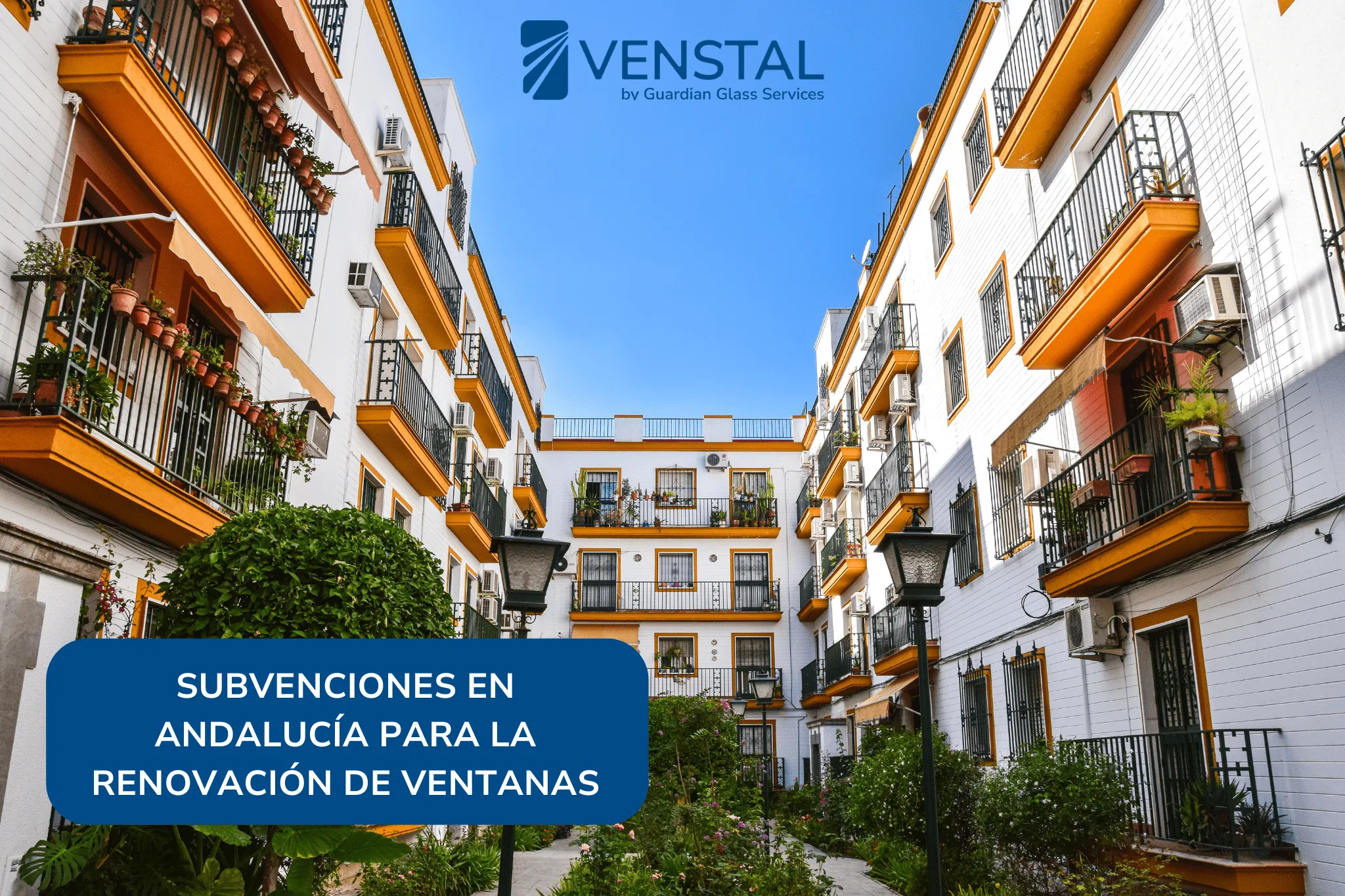 Cambiar ventanas Andalucia | Fondos Next Gen | Venstal