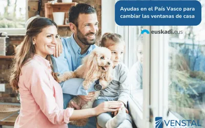 Ayudas cambiar ventanas Pais Vasco | Venstal